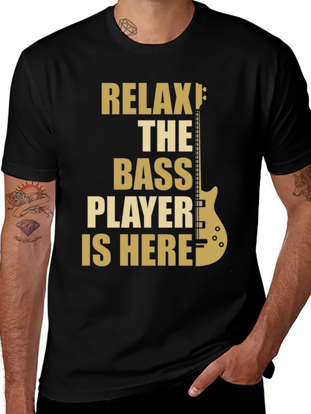 Relax The Bass Player Is Here - Graphic T-Shirt