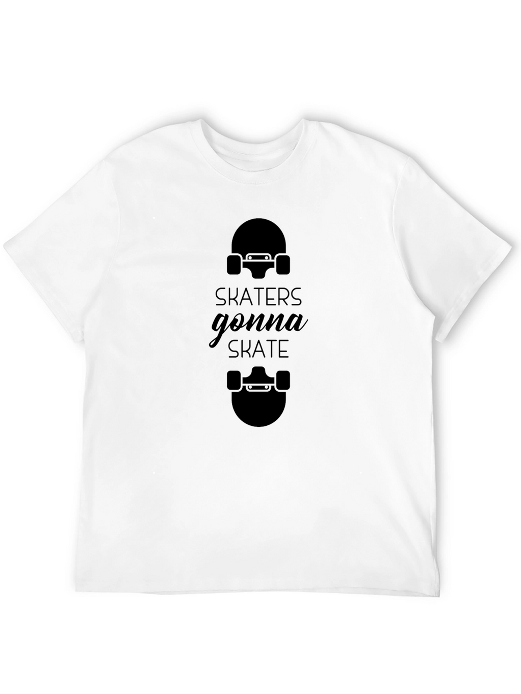 Skaters Gonna Skate Black Graphic Tee