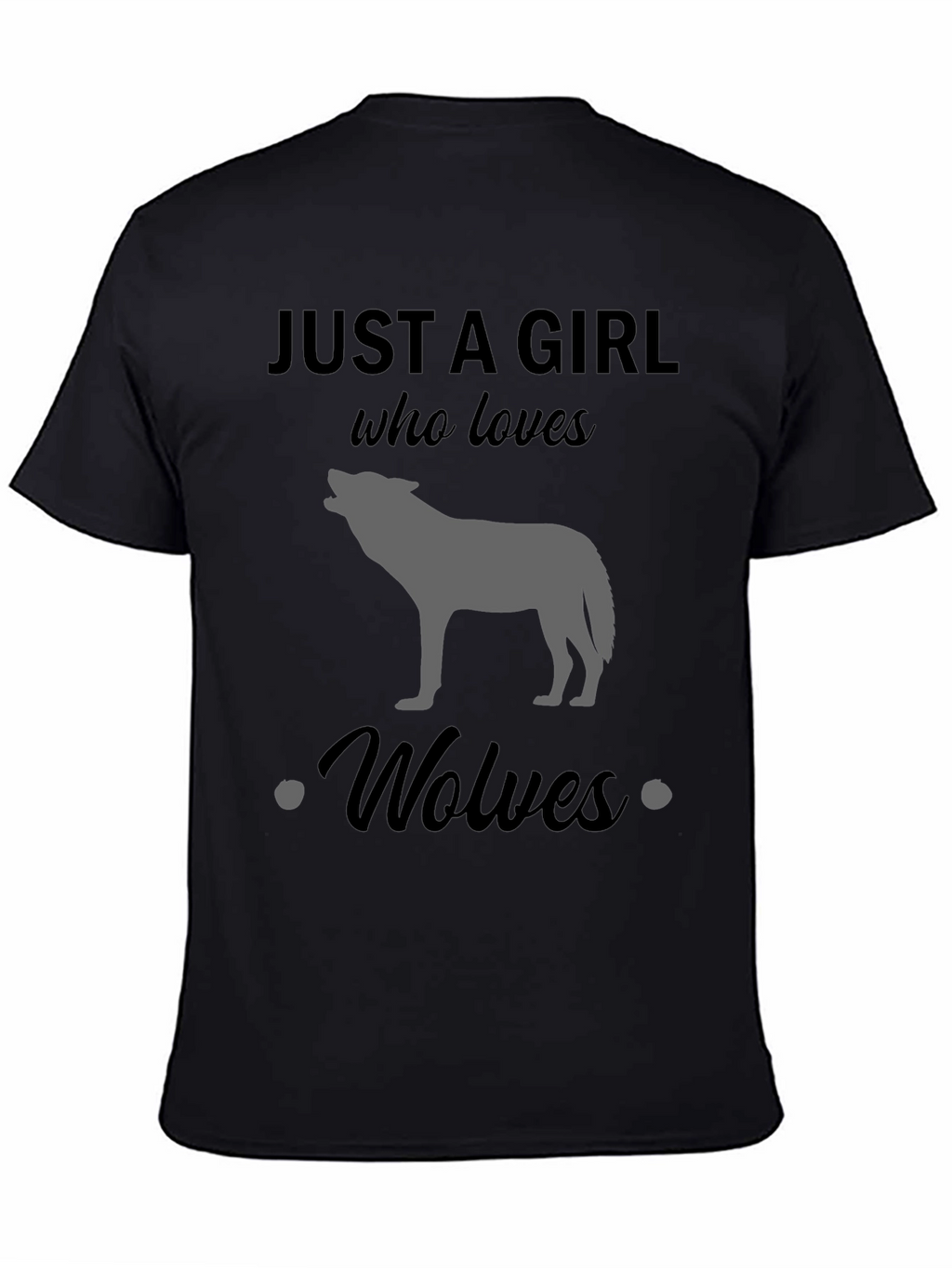 Just a Girl Who Loves Wolves T-Shirt