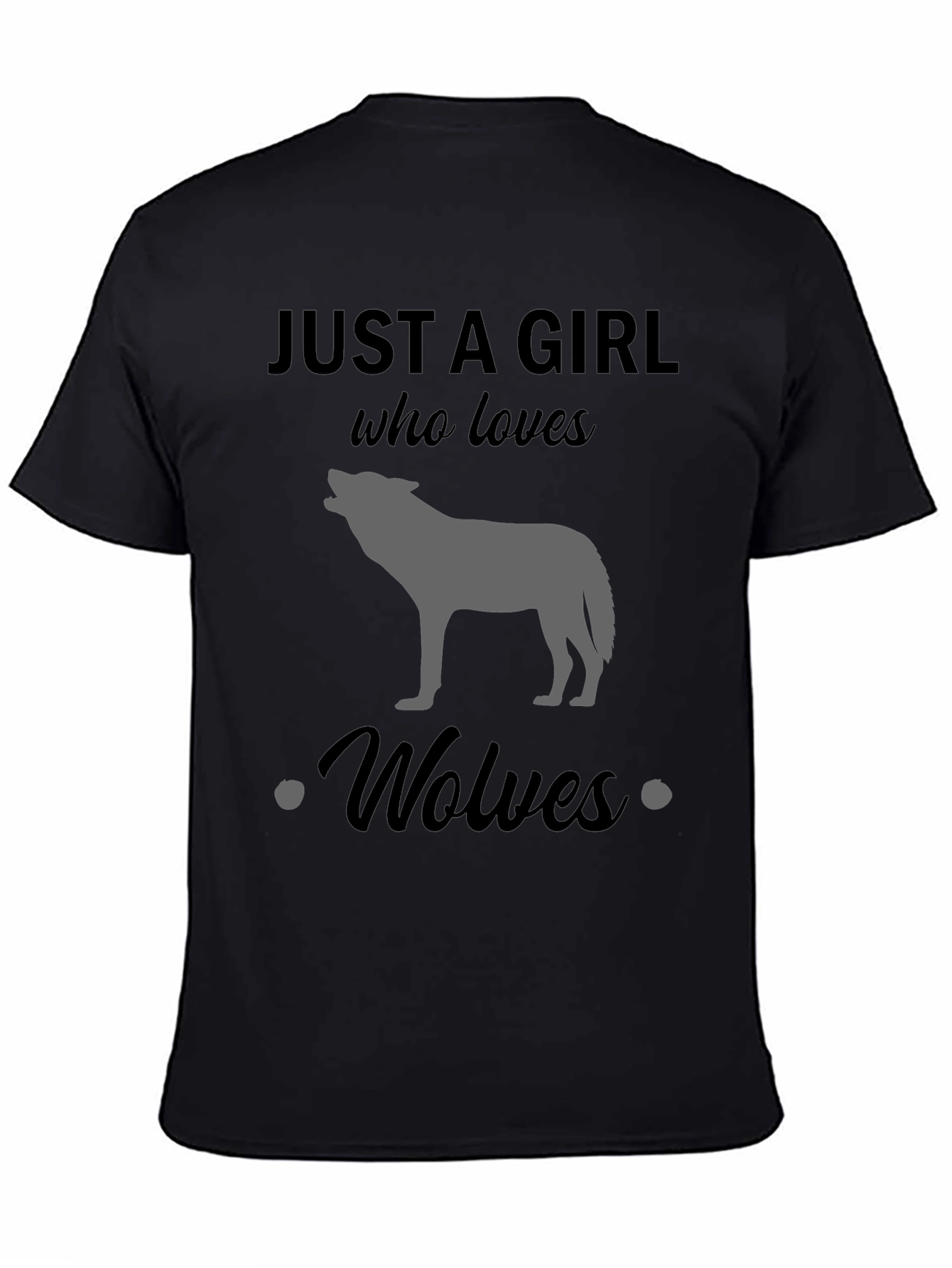 Just a Girl Who Loves Wolves T-Shirt