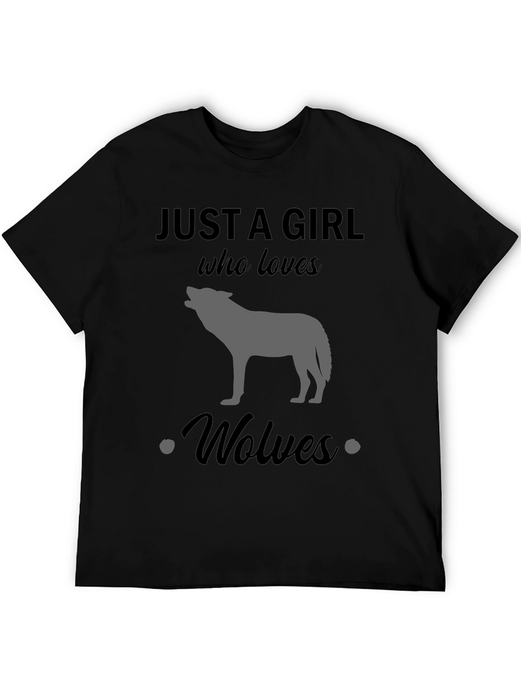 Just a Girl Who Loves Wolves T-Shirt