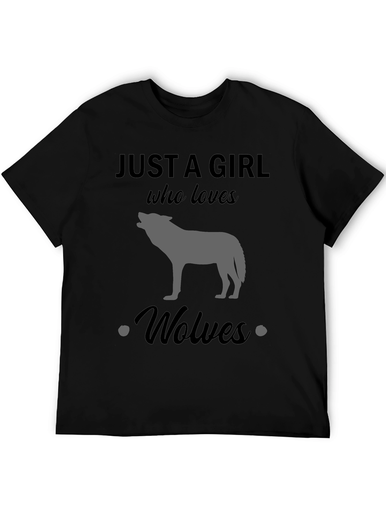 Just a Girl Who Loves Wolves T-Shirt
