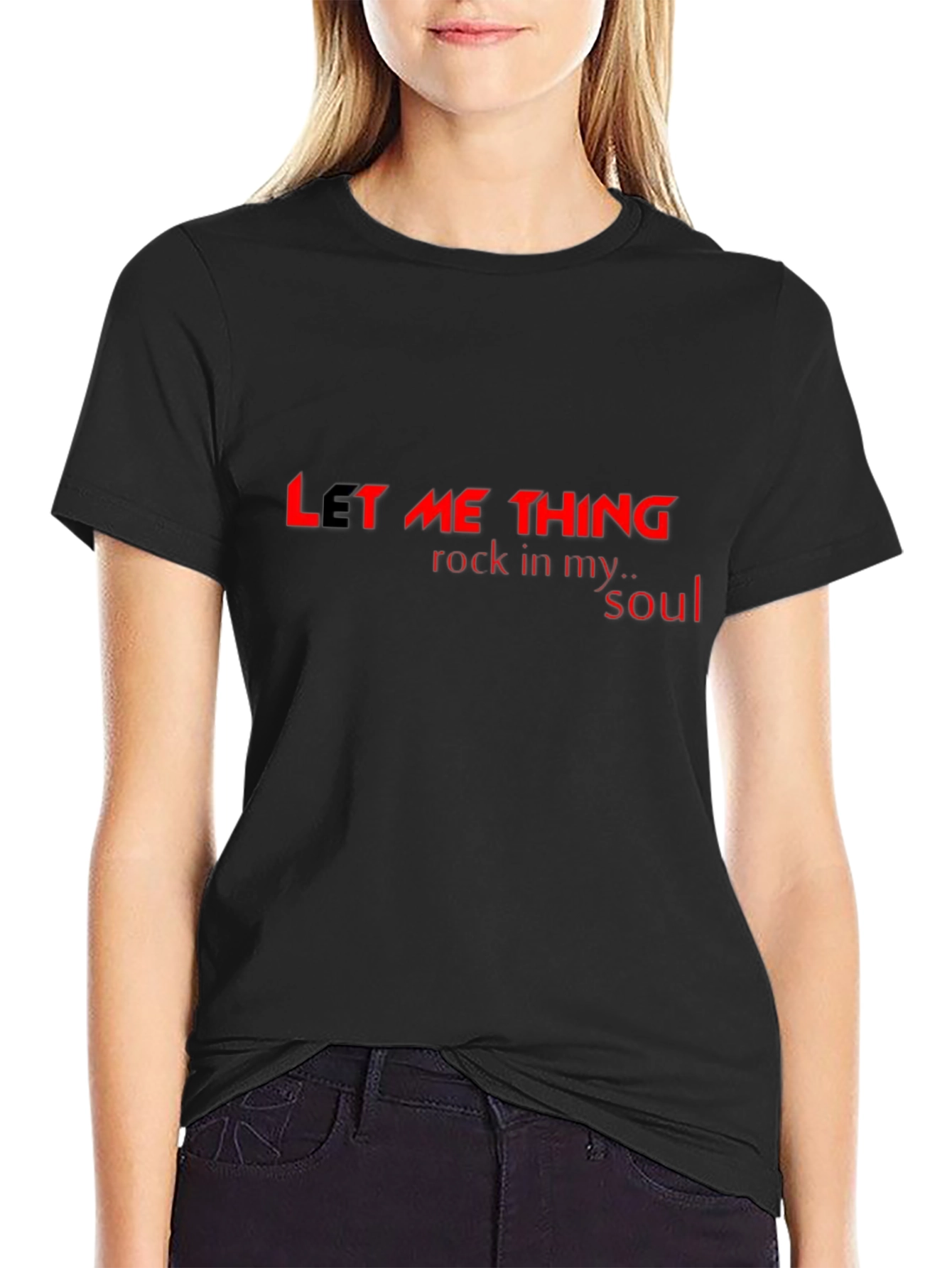 Let Me Thing Rock in My Soul Black Graphic Tee