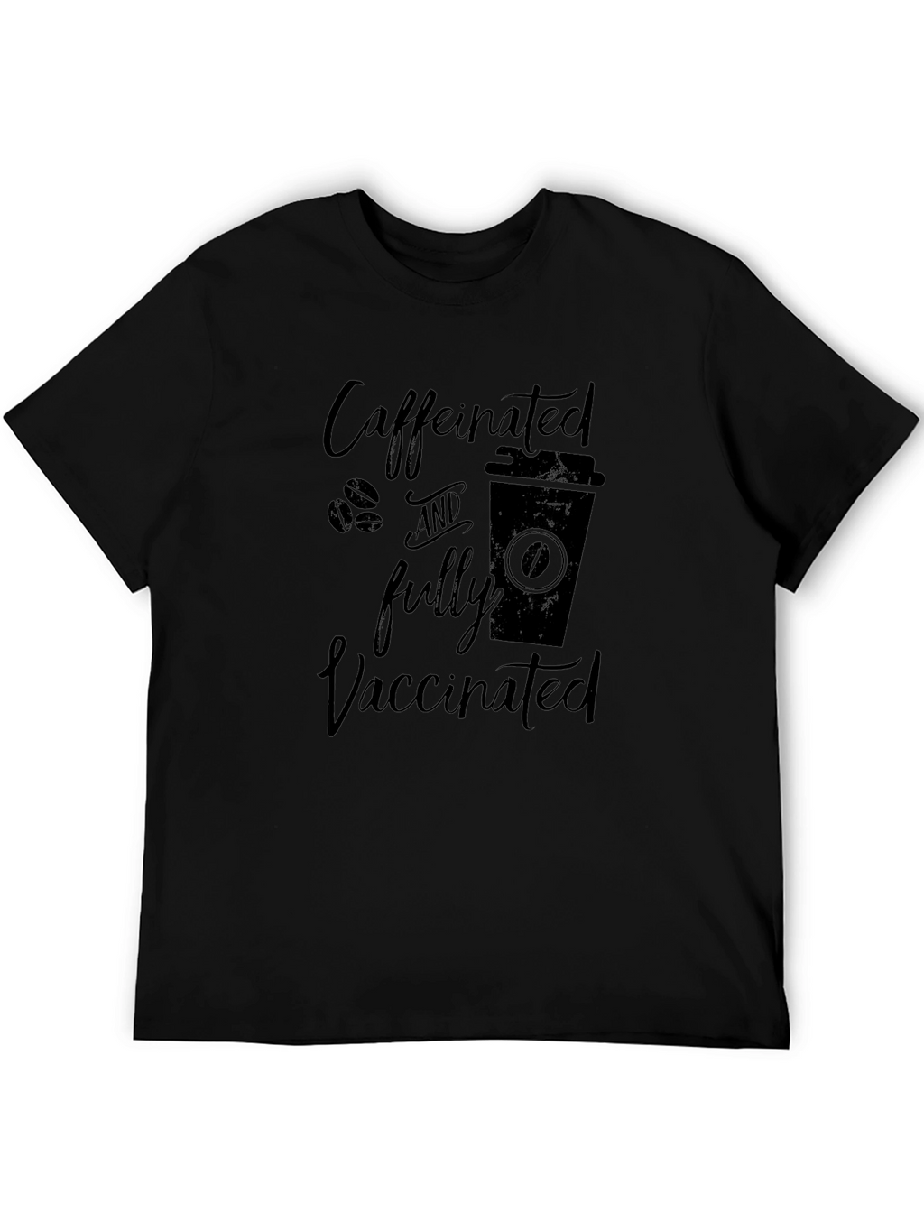 Caffeinated & Fully Vaccinated Graphic T-Shirt