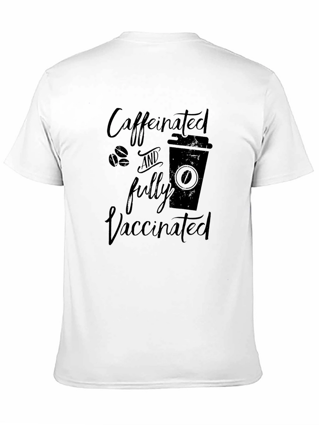 Caffeinated & Fully Vaccinated Graphic T-Shirt