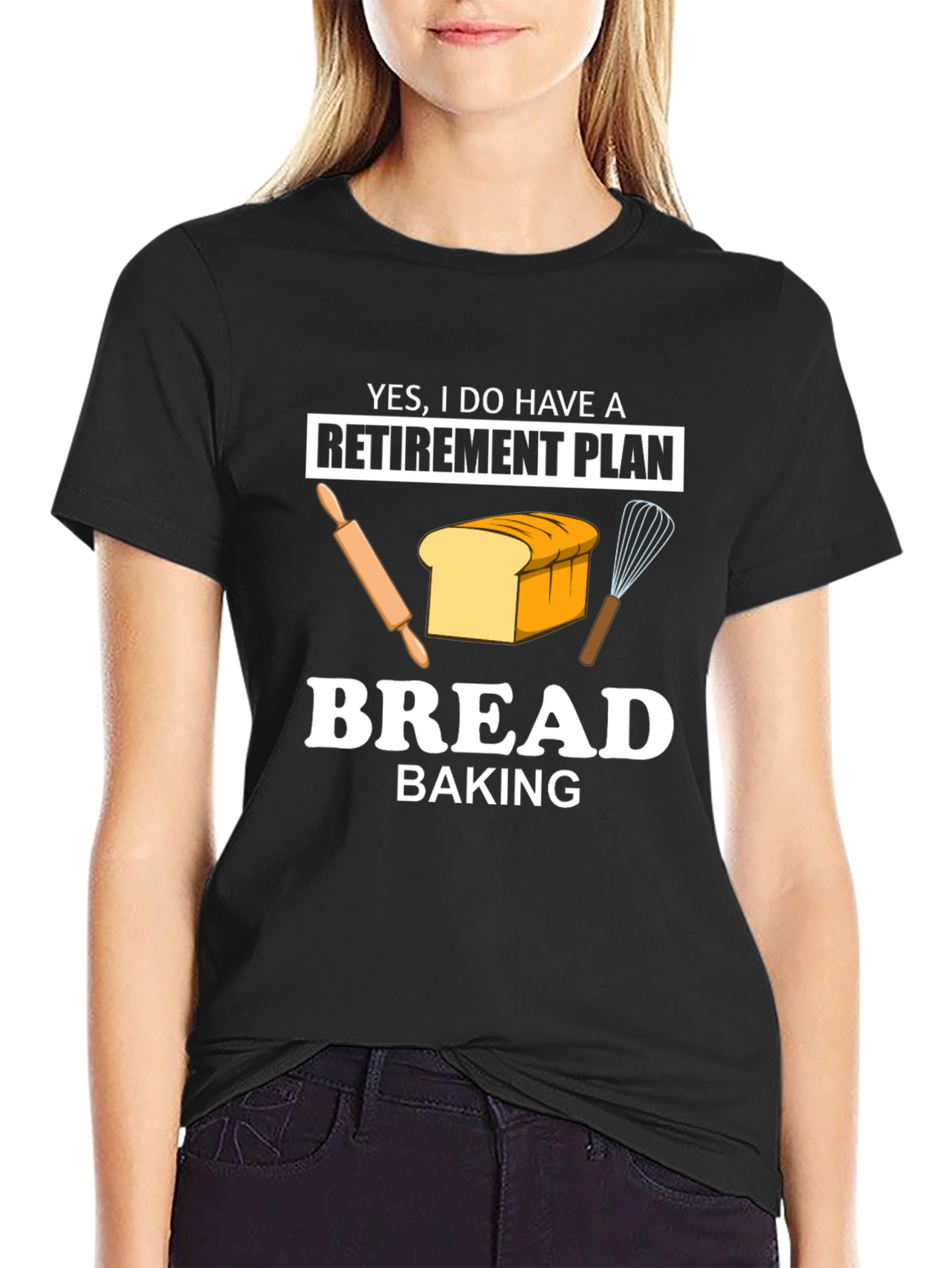 Bread Baking Retirement Plan T-Shirt