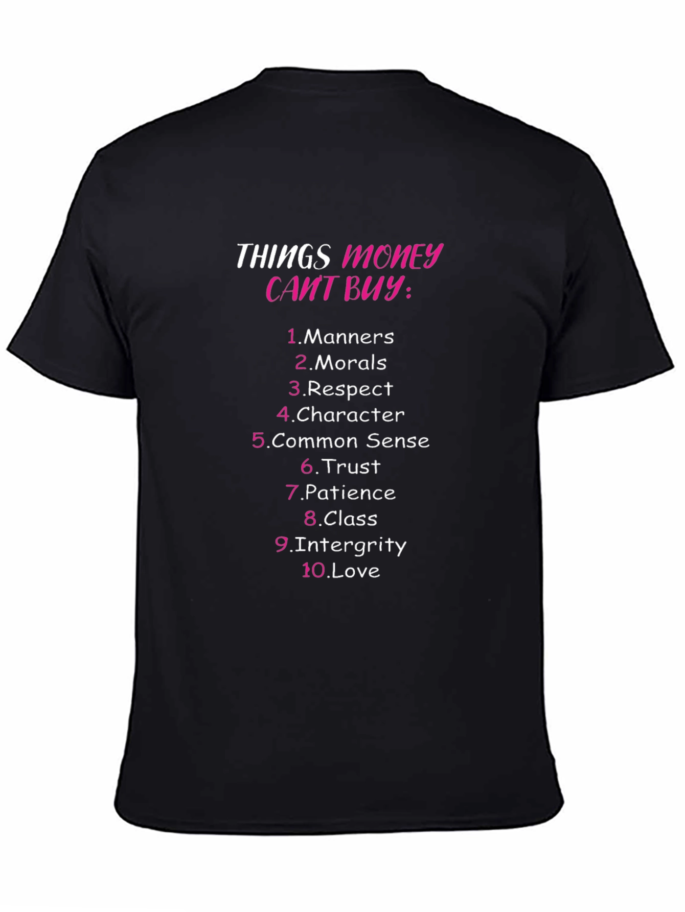 Things Money Cant Buy Graphic T-Shirt