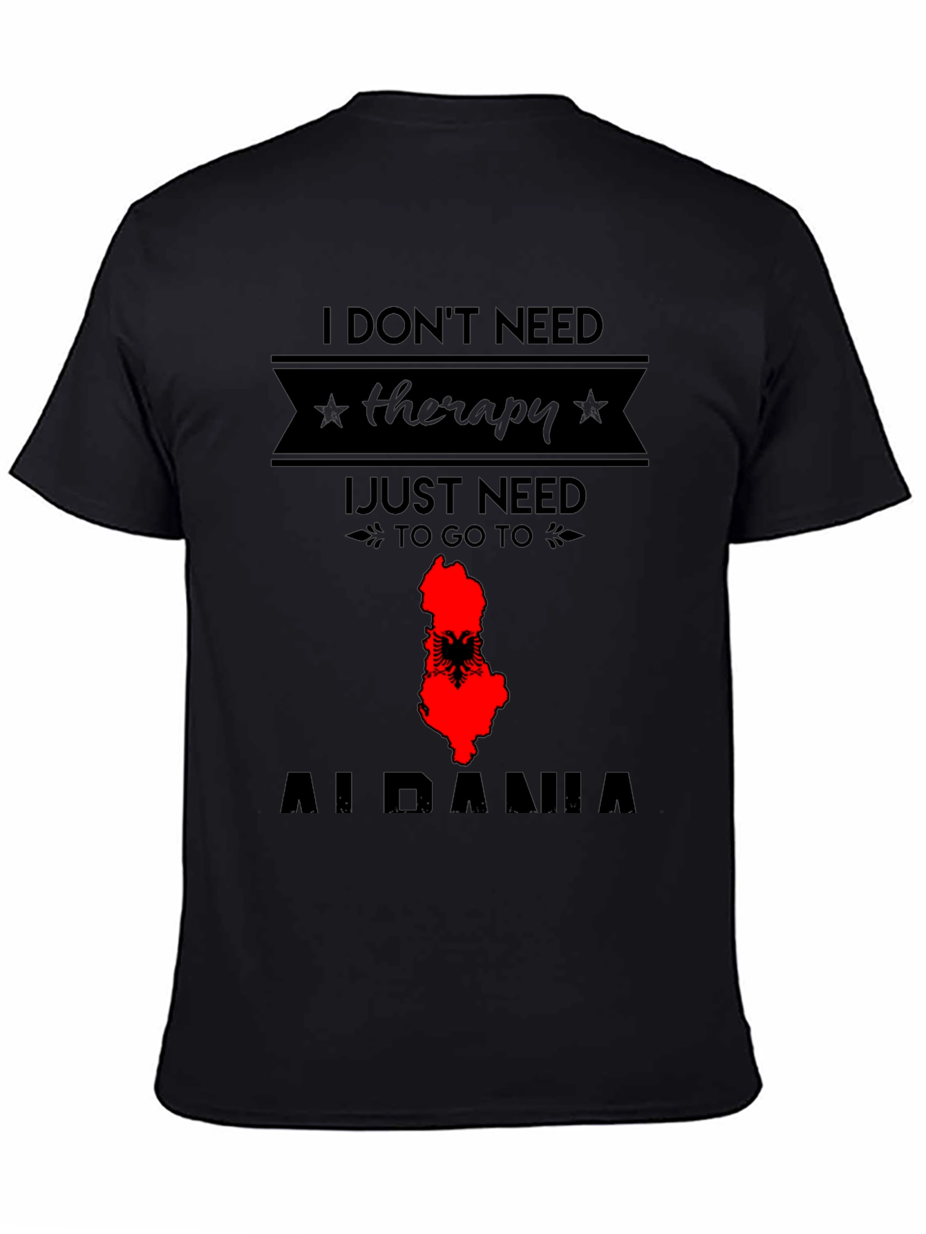 Albania Therapy T-Shirt - Travel Tee