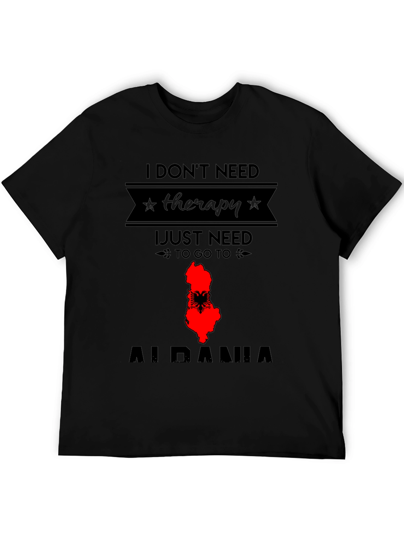 Albania Therapy T-Shirt - Travel Tee
