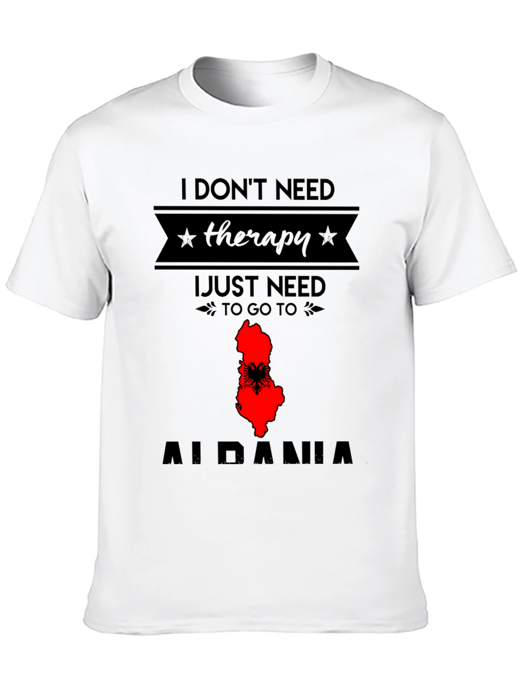 Albania Therapy T-Shirt - Travel Tee