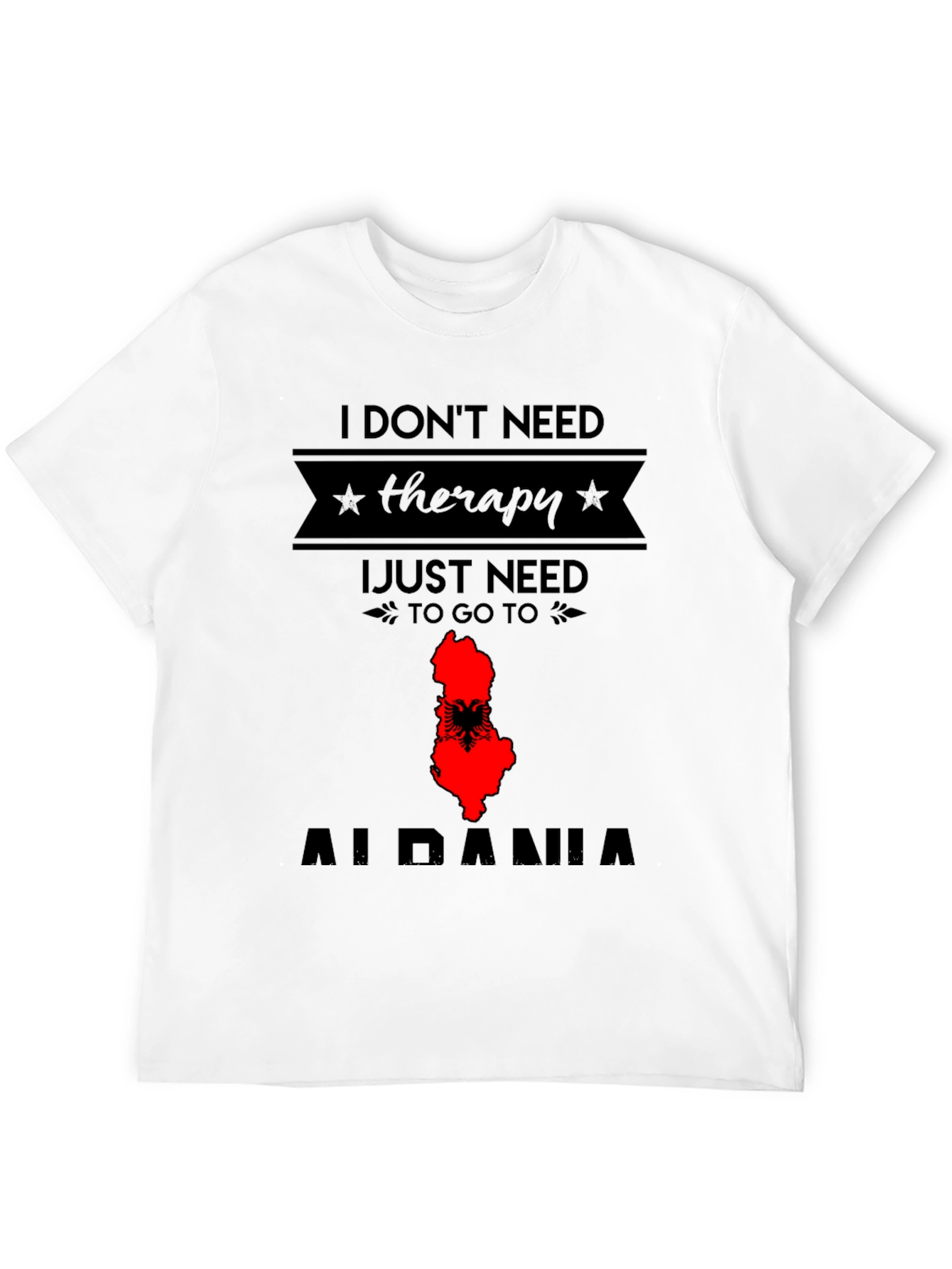 Albania Therapy T-Shirt - Travel Tee
