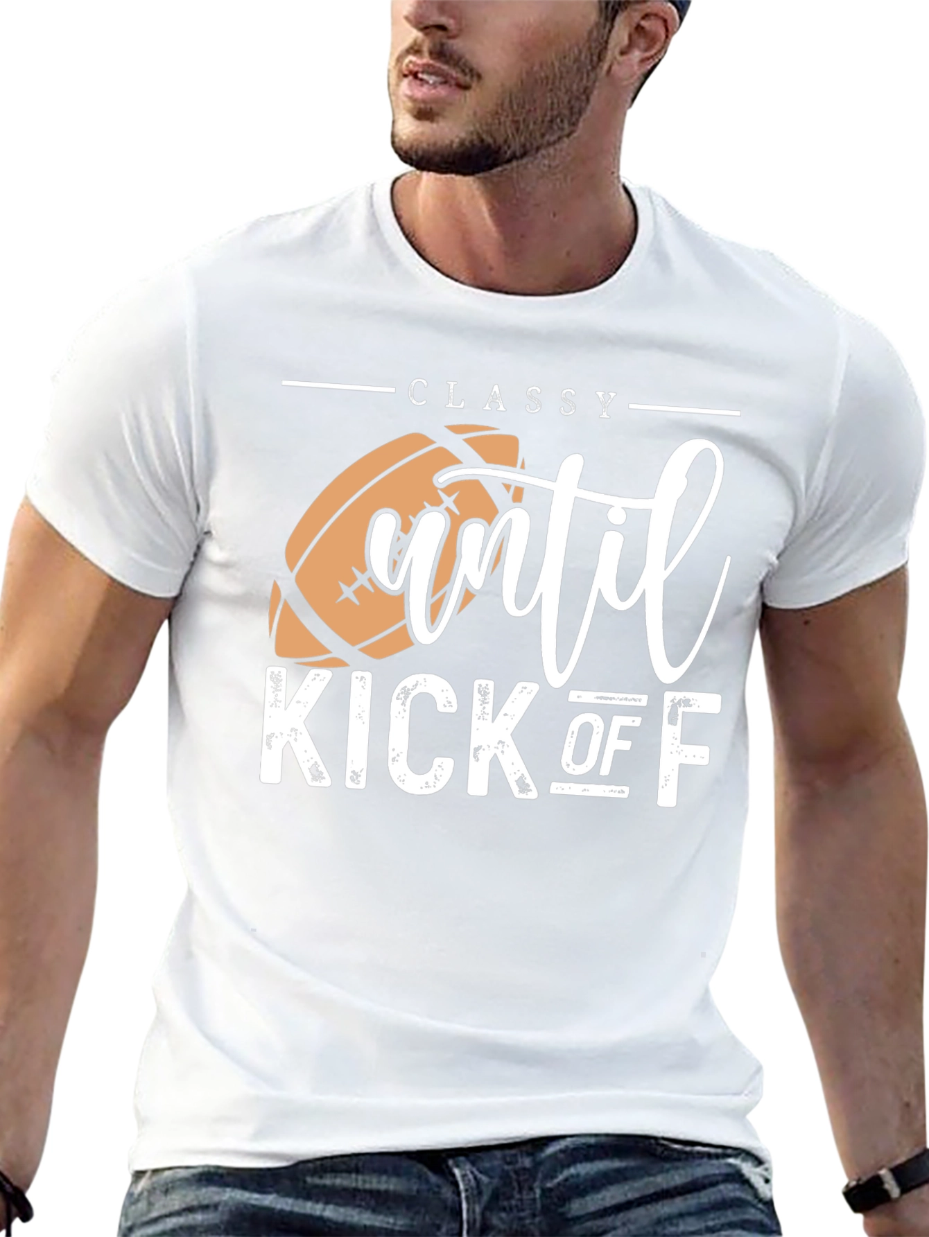 Classy Until Kick Off Football Graphic T-Shirt