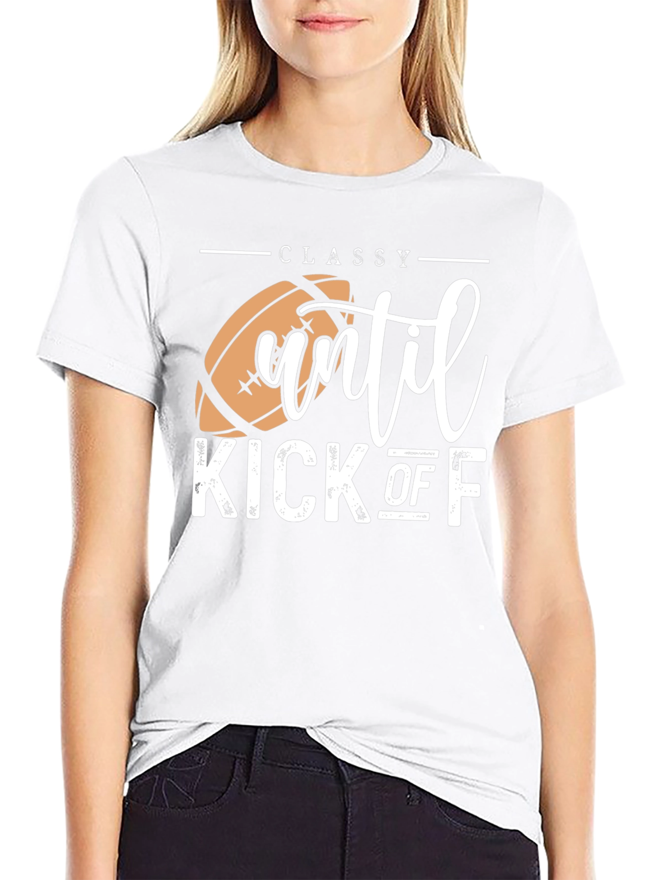 Classy Until Kick Off Football Graphic T-Shirt