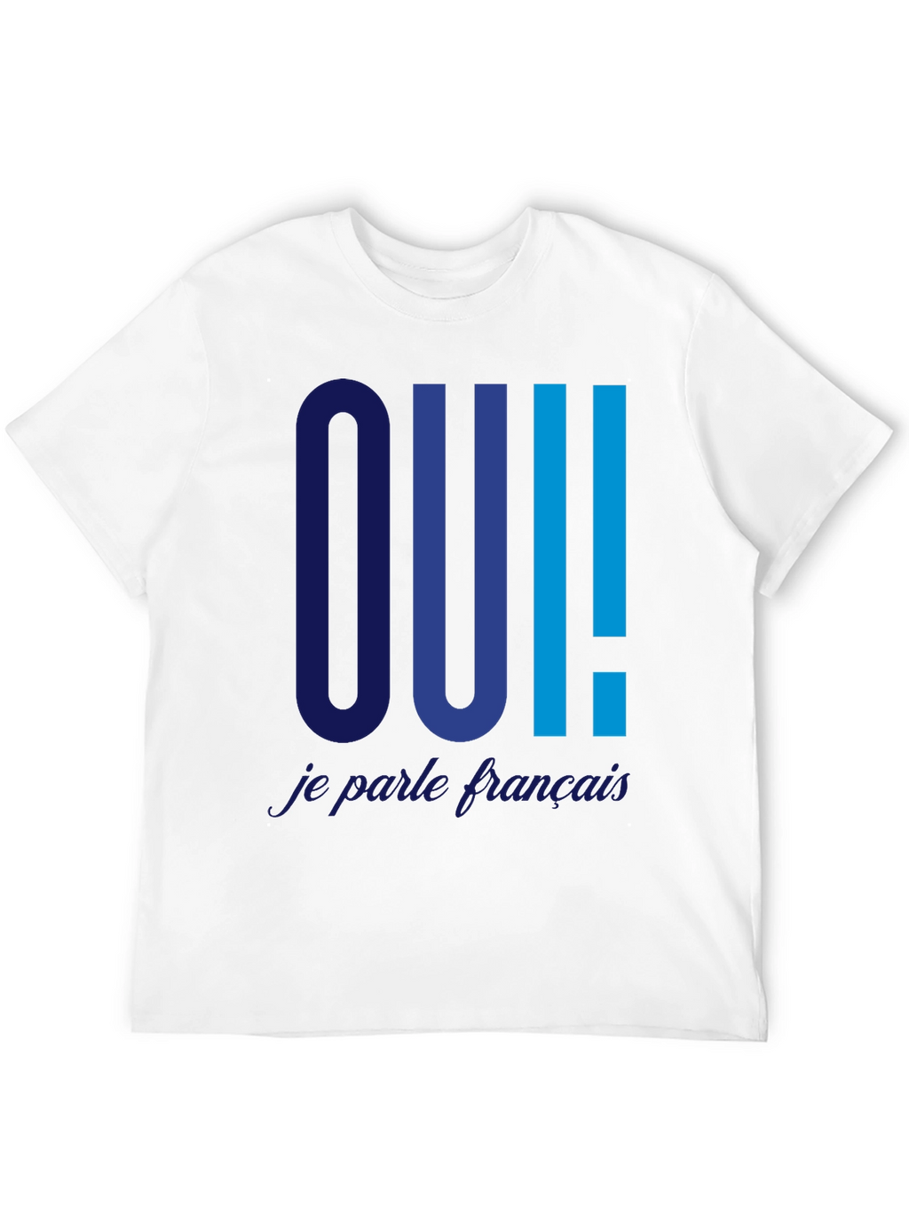 Oui Je Parle Français T-Shirt - Trendy French Tee