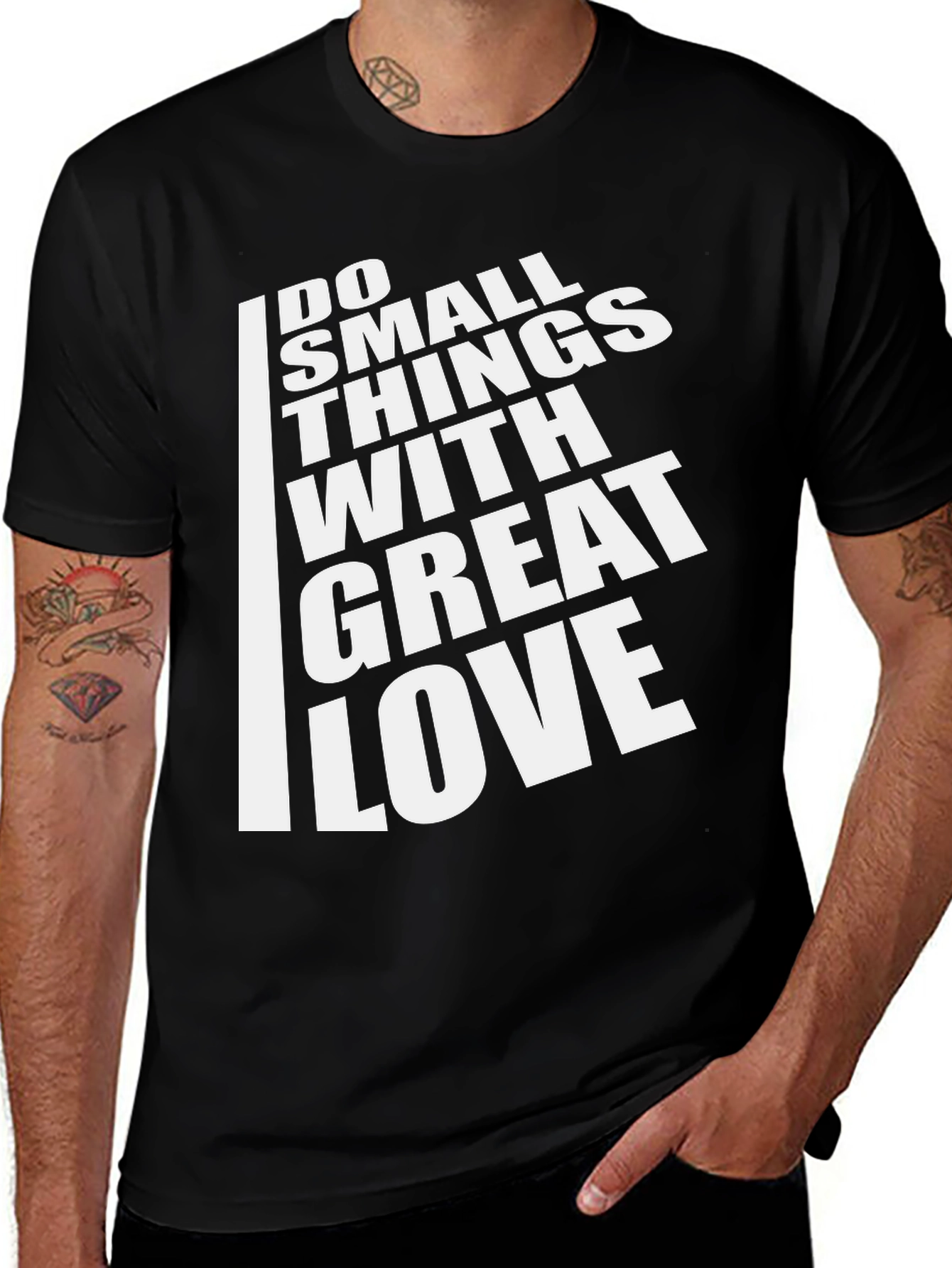 Inspirational T-Shirt: Do Small Things With Great Love