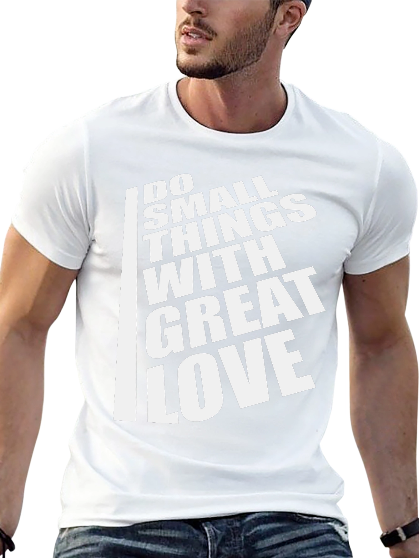 Inspirational T-Shirt: Do Small Things With Great Love