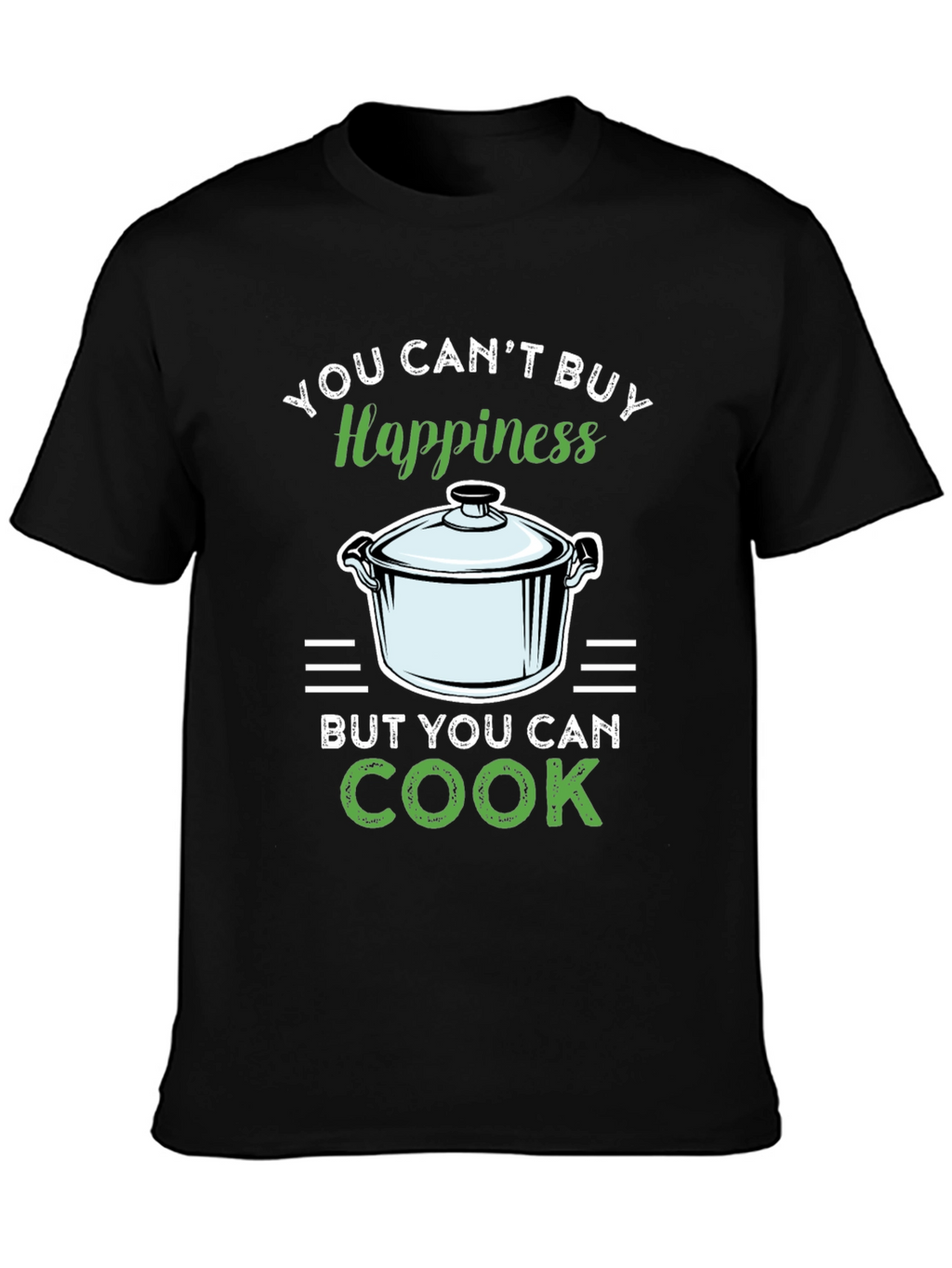 Cook Happiness T-Shirt
