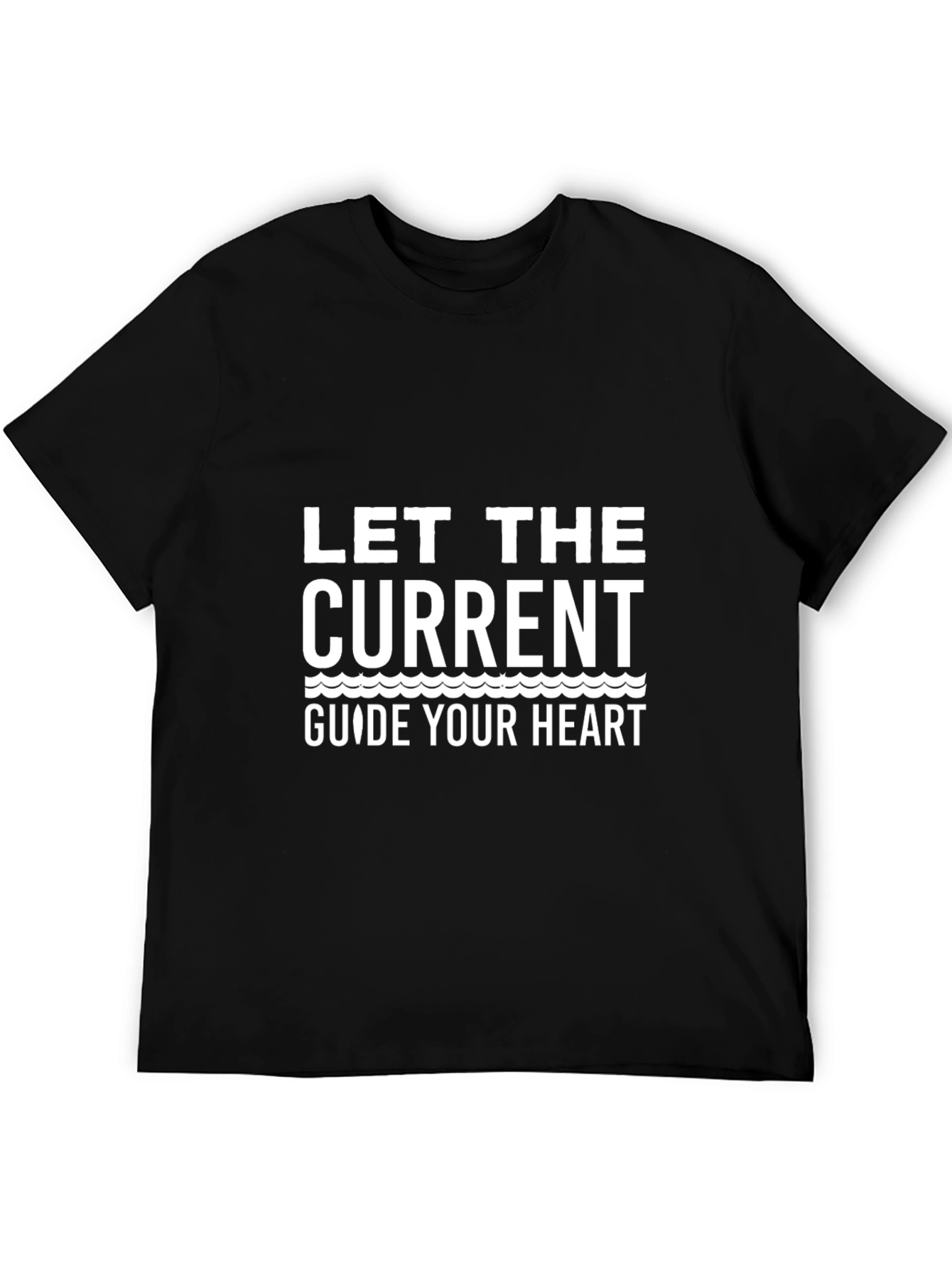 Let the Current Guide Your Heart Black T-Shirt