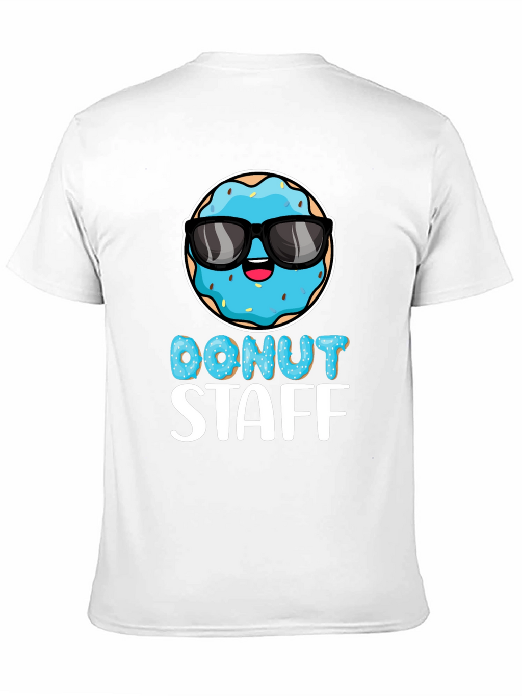 Donut Staff Graphic Tee - Funny Foodie T-Shirt