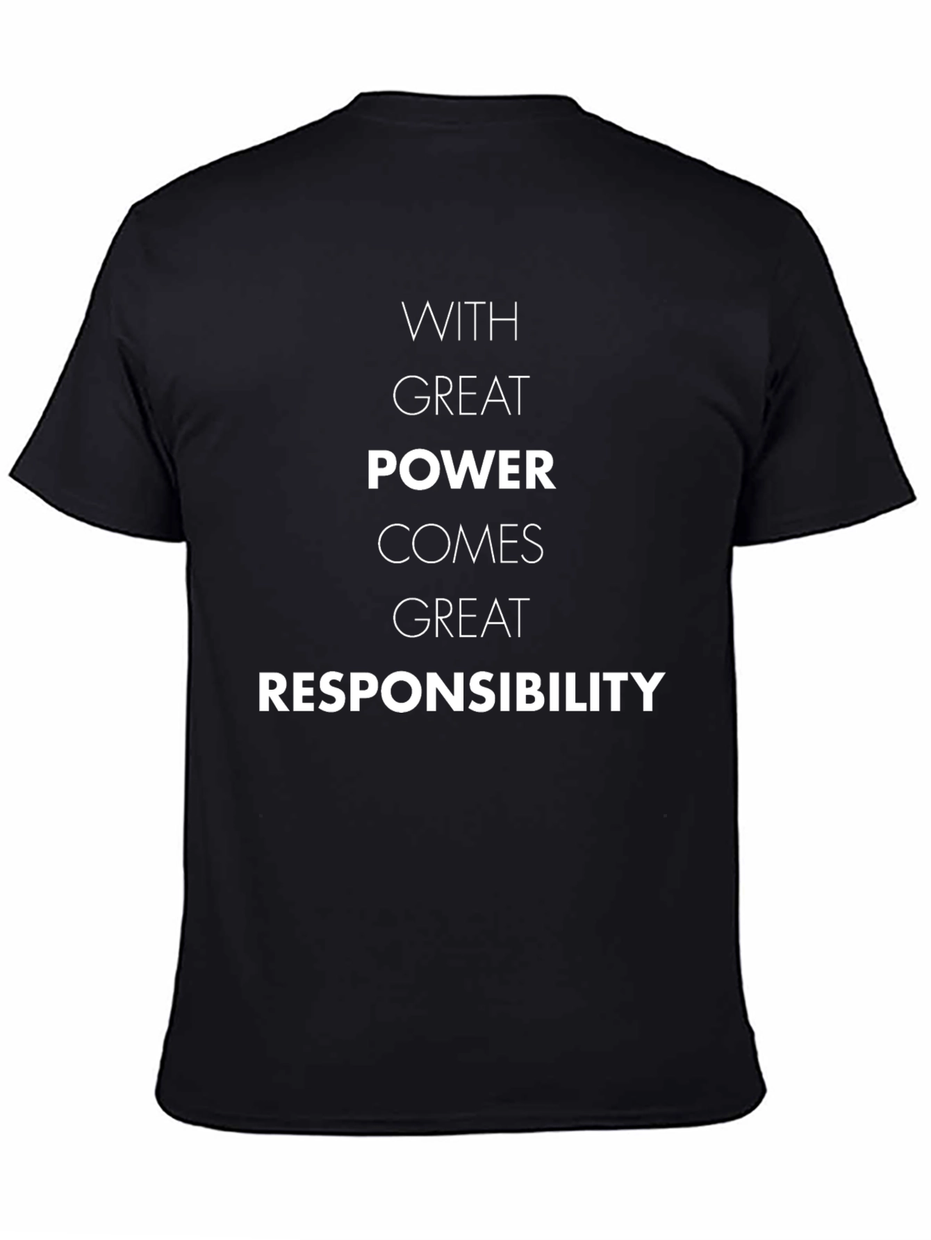 With Great Power T-Shirt