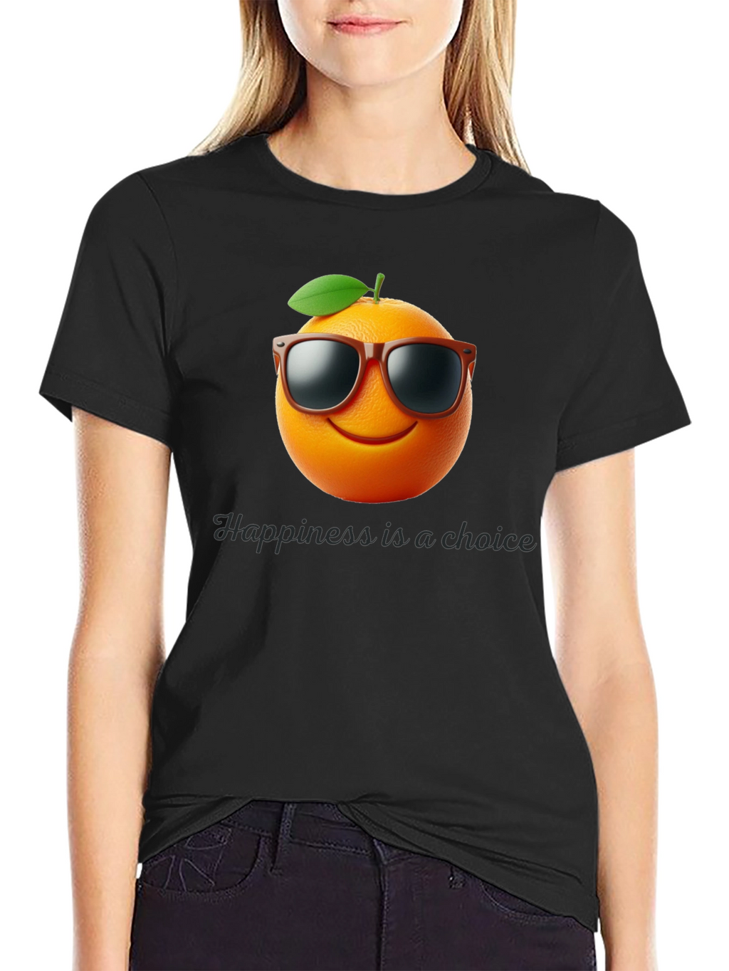 Orange You Happy T-Shirt - Choice is Yours!