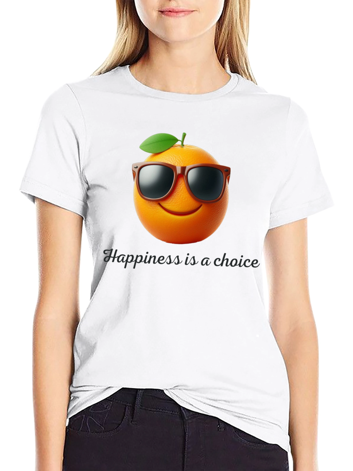 Orange You Happy T-Shirt - Choice is Yours!