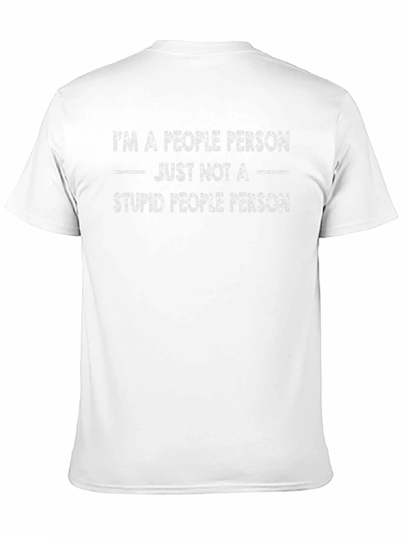 People Person T-Shirt - Funny Sarcastic Tee