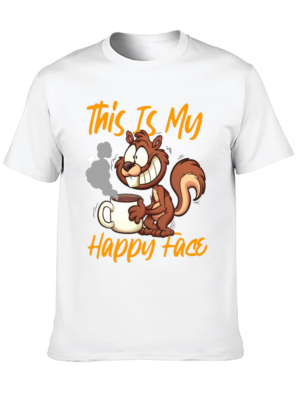 This Is My Happy Face Squirrel Coffee T-Shirt