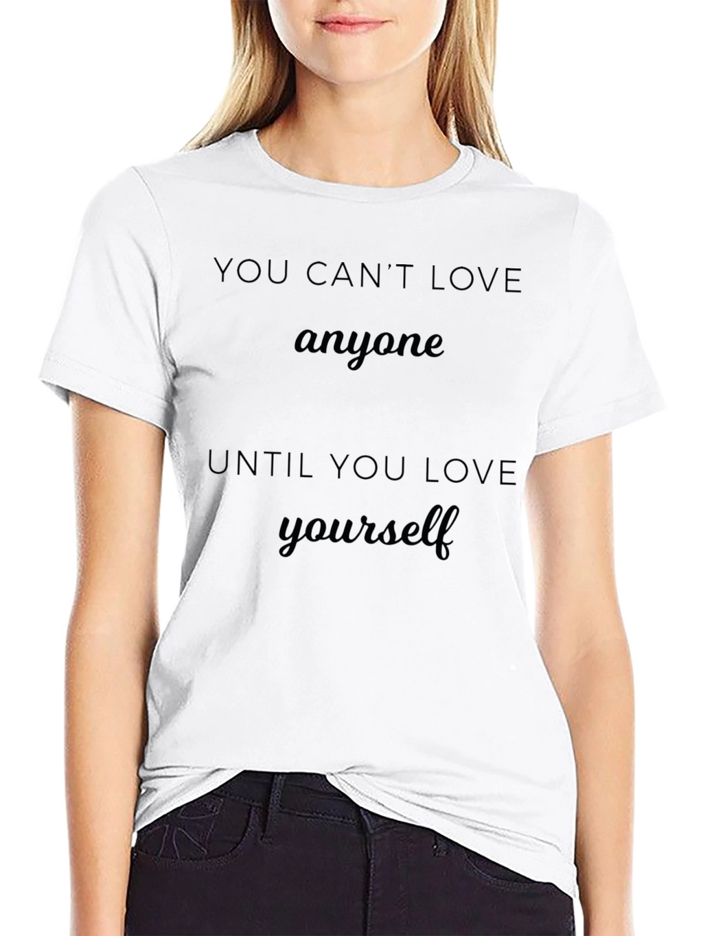 Inspirational Quote Black T-Shirt - Love Yourself First