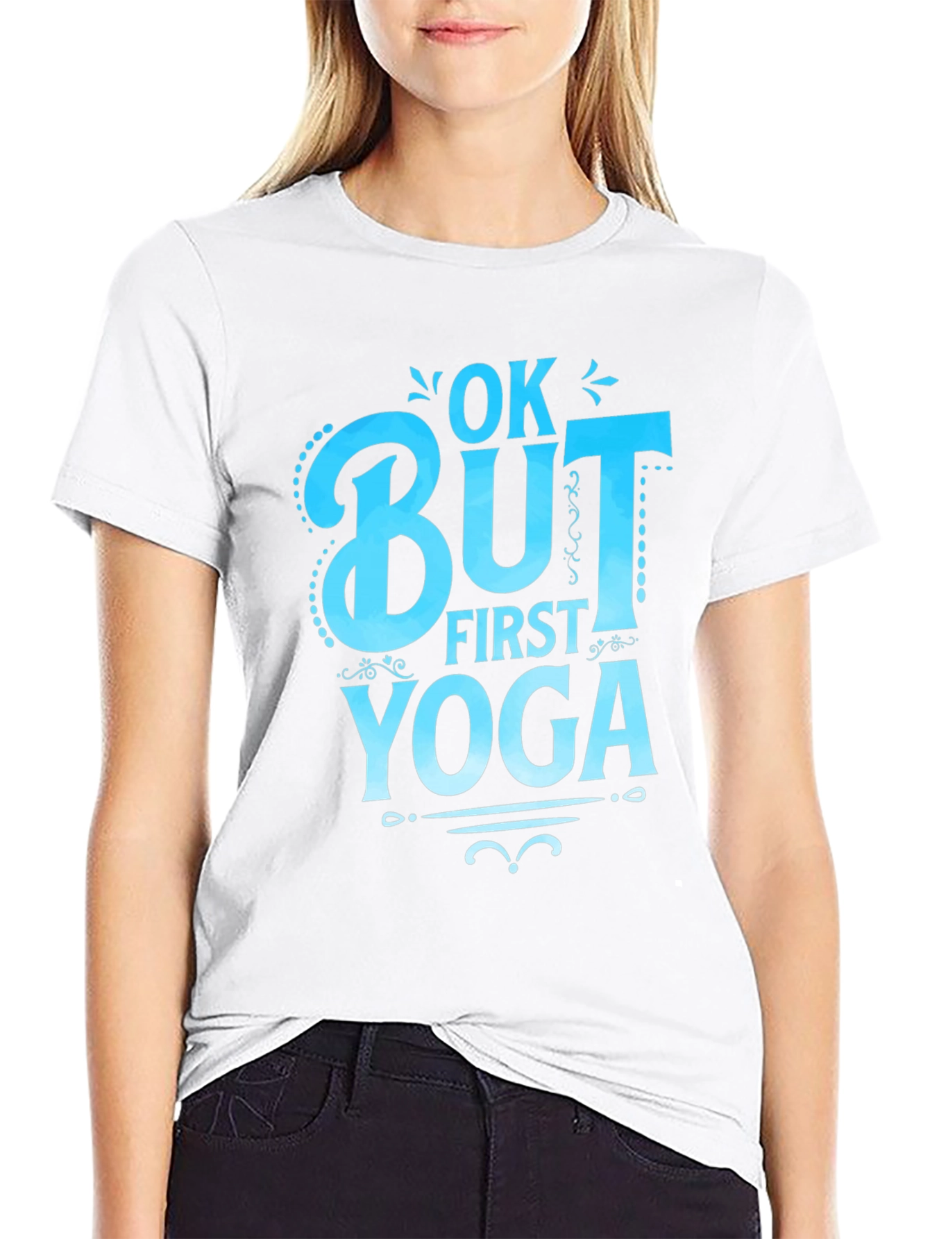 Ok But First Yoga Graphic T-Shirt
