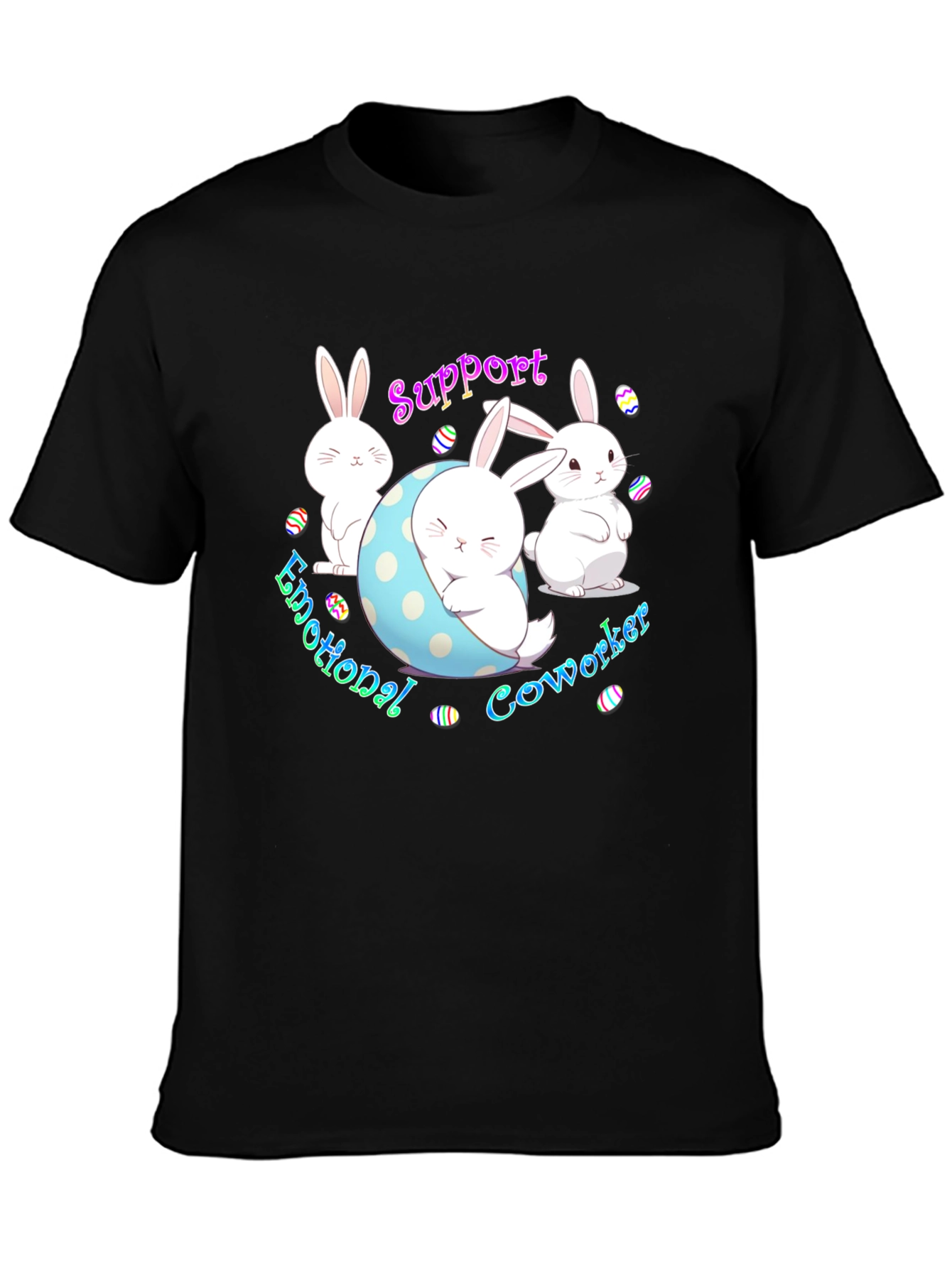 Emotional Coworker Bunny T-Shirt