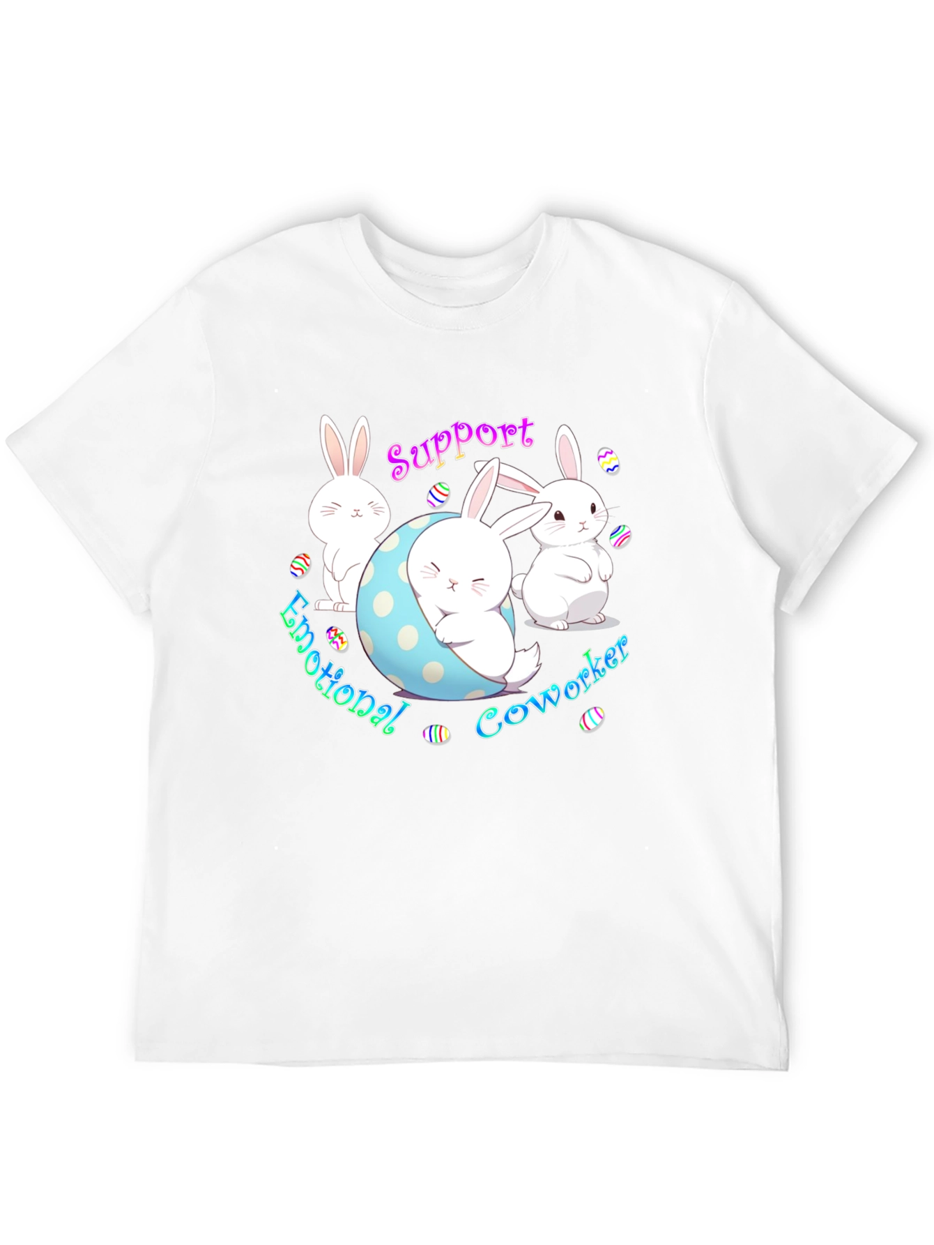 Emotional Coworker Bunny T-Shirt