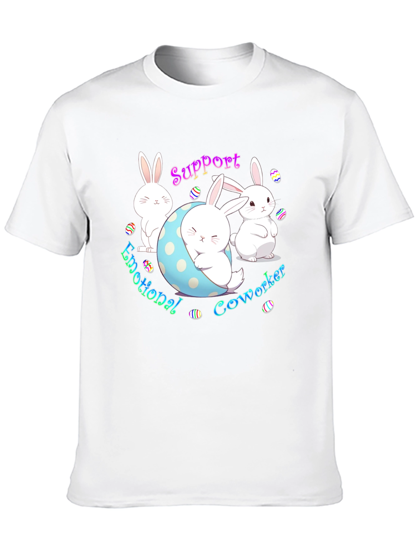 Emotional Coworker Bunny T-Shirt