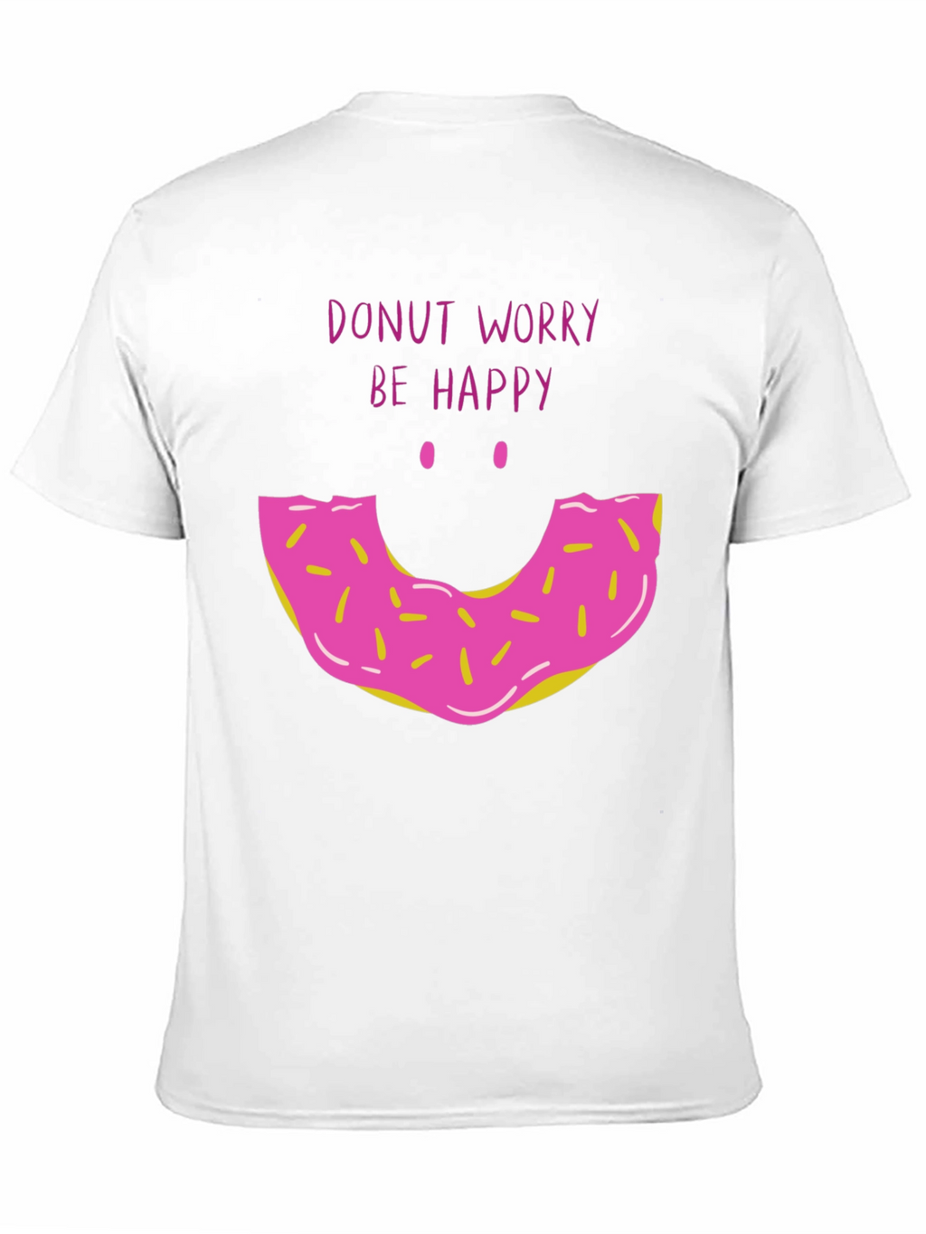 Donut Worry Be Happy Graphic T-Shirt
