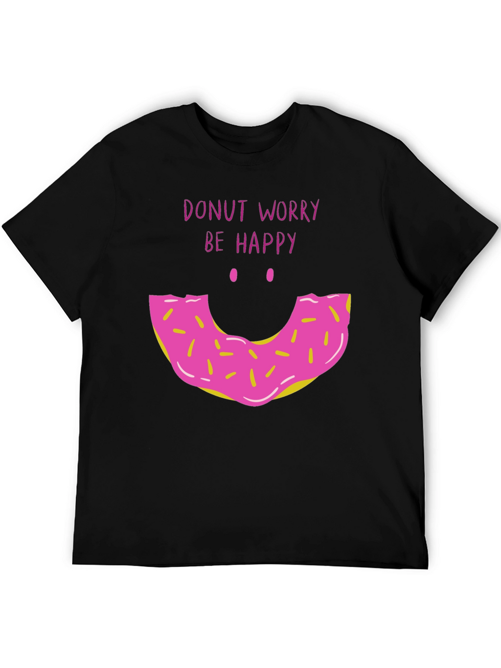 Donut Worry Be Happy Graphic T-Shirt