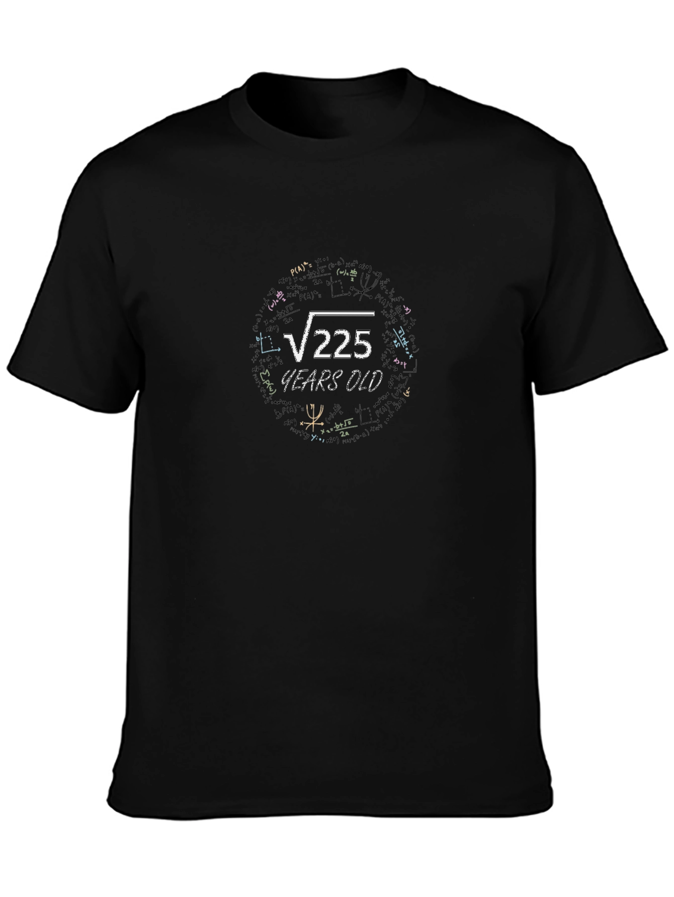Square Root 225 Years Old Math T-Shirt