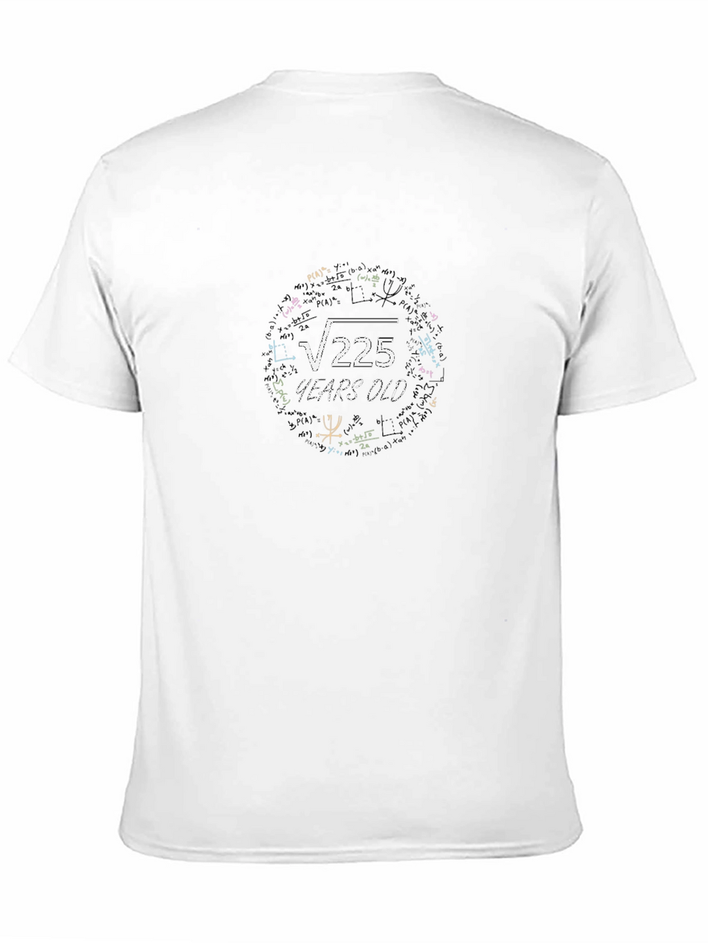 Square Root 225 Years Old Math T-Shirt