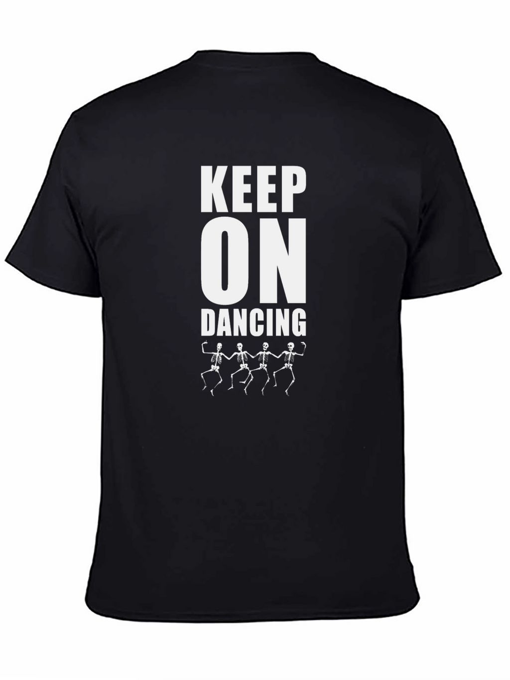Keep On Dancing Skeleton T-Shirt