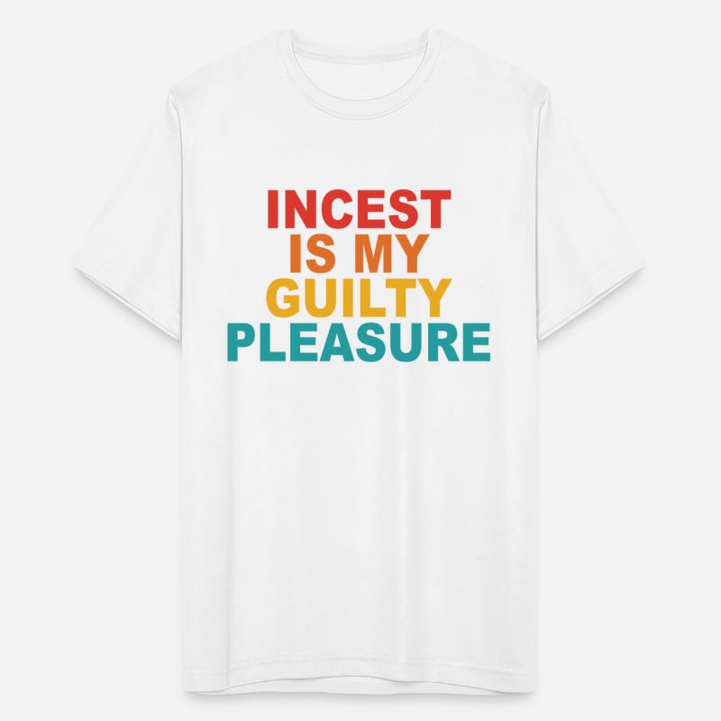 Incest Is My Guilty Pleasure
