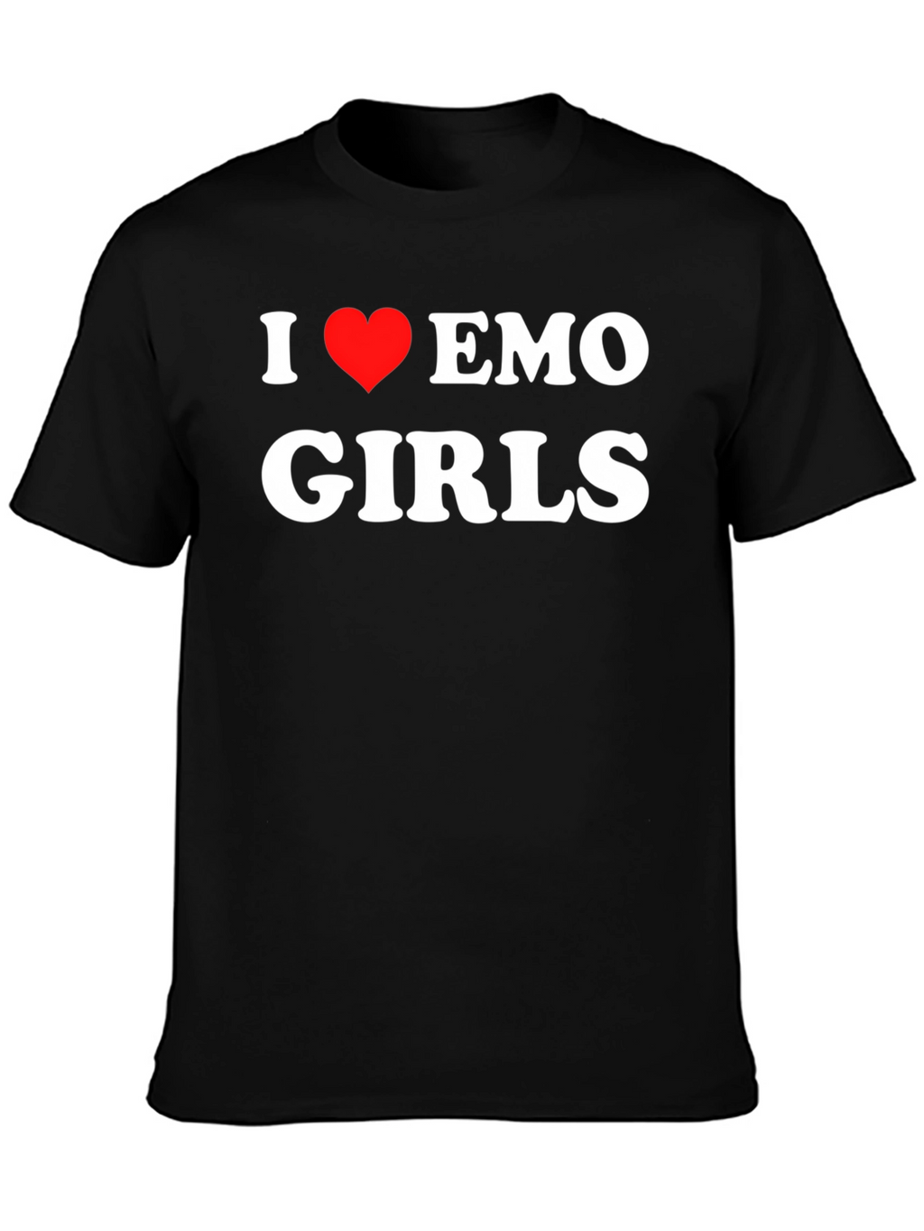 I Love Emo Girls T-Shirt - Bold Statement Tee