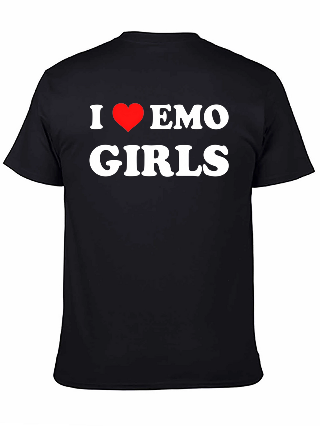 I Love Emo Girls T-Shirt - Bold Statement Tee