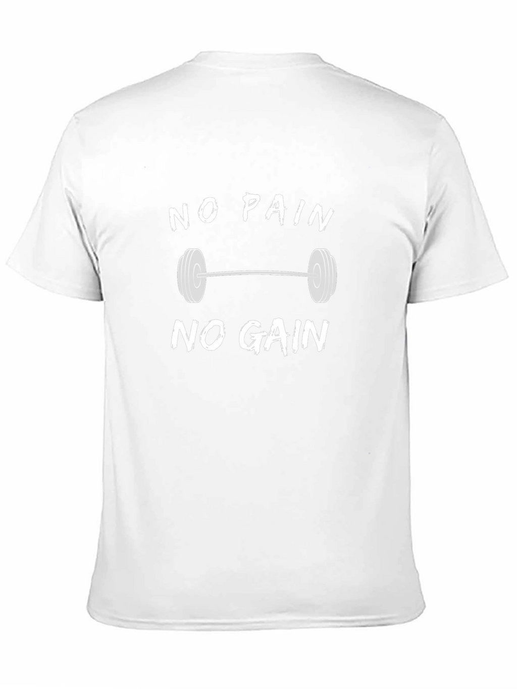 No Pain No Gain Workout T-Shirt