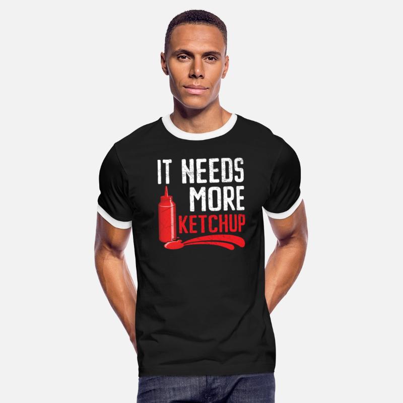 It Needs More Ketchup King Ketchup Queen