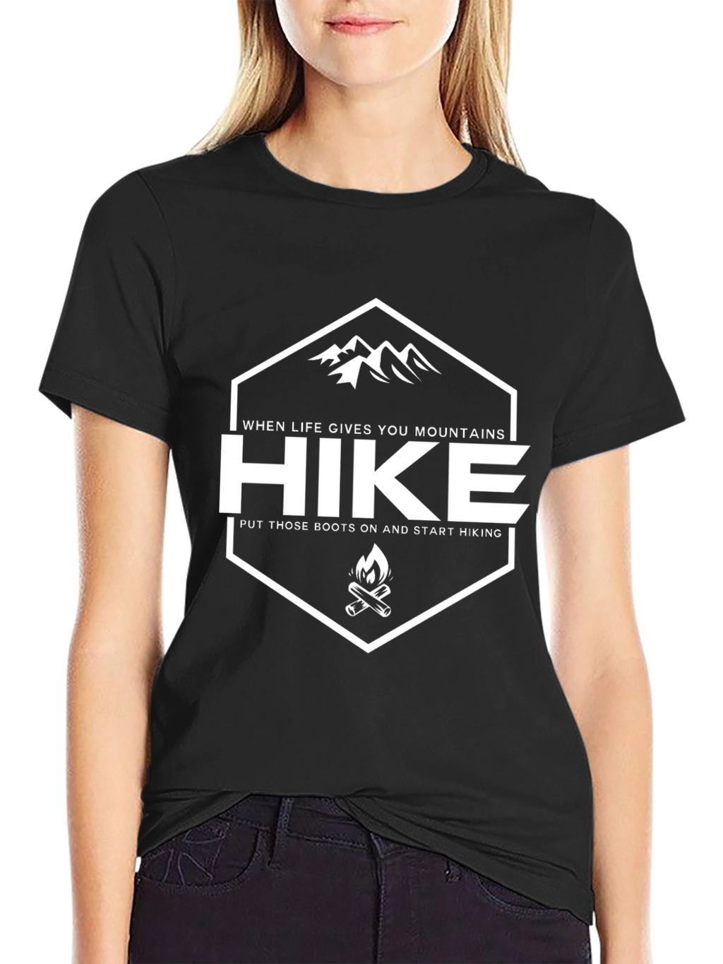 Hike T-Shirt - When Life Gives You Mountains
