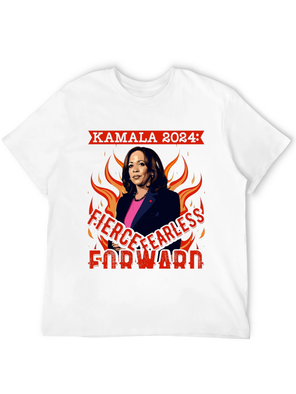 Kamala 2024 Fierce Fearless Forward T-Shirt