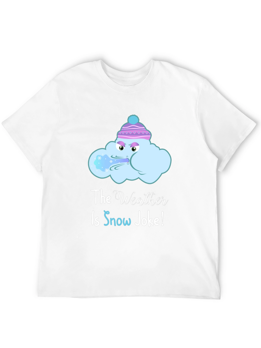 Funny Winter Weather T-Shirt - Snow Joke Graphic Tee