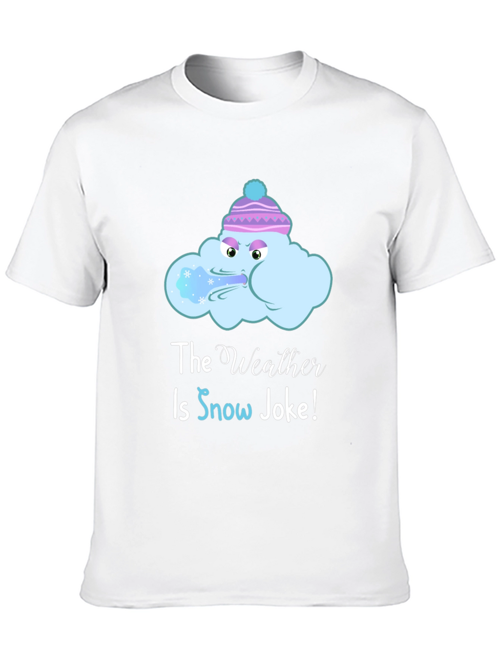Funny Winter Weather T-Shirt - Snow Joke Graphic Tee
