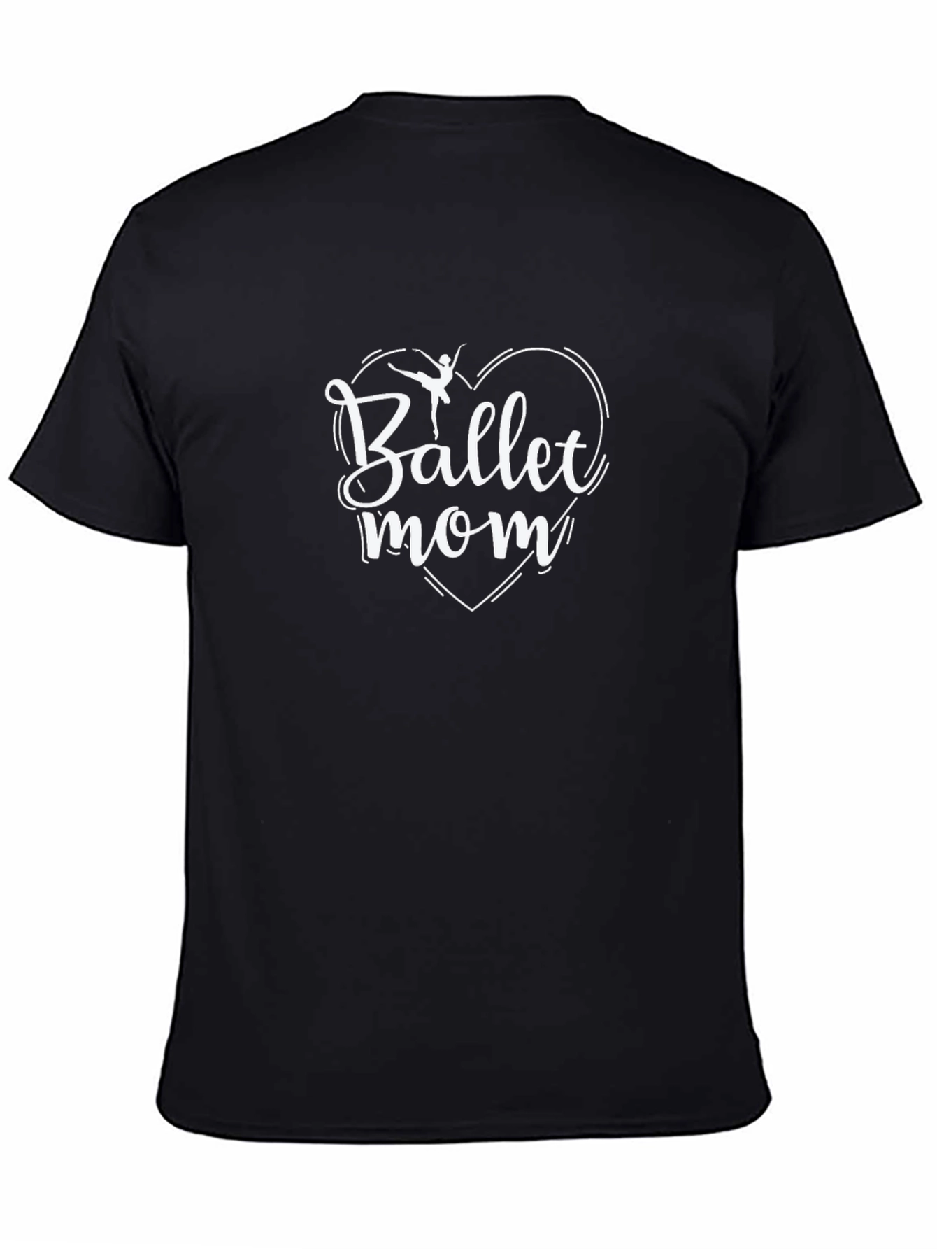 Ballet Mom Graphic T-Shirt - Dance Lovers Gift