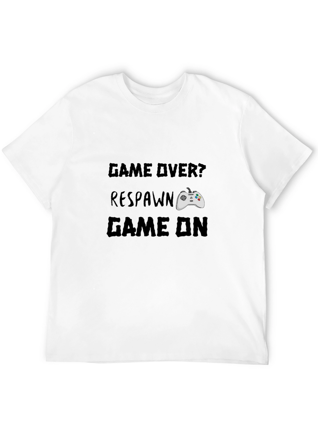 Game Over? Respawn. Game On Black Graphic T-Shirt