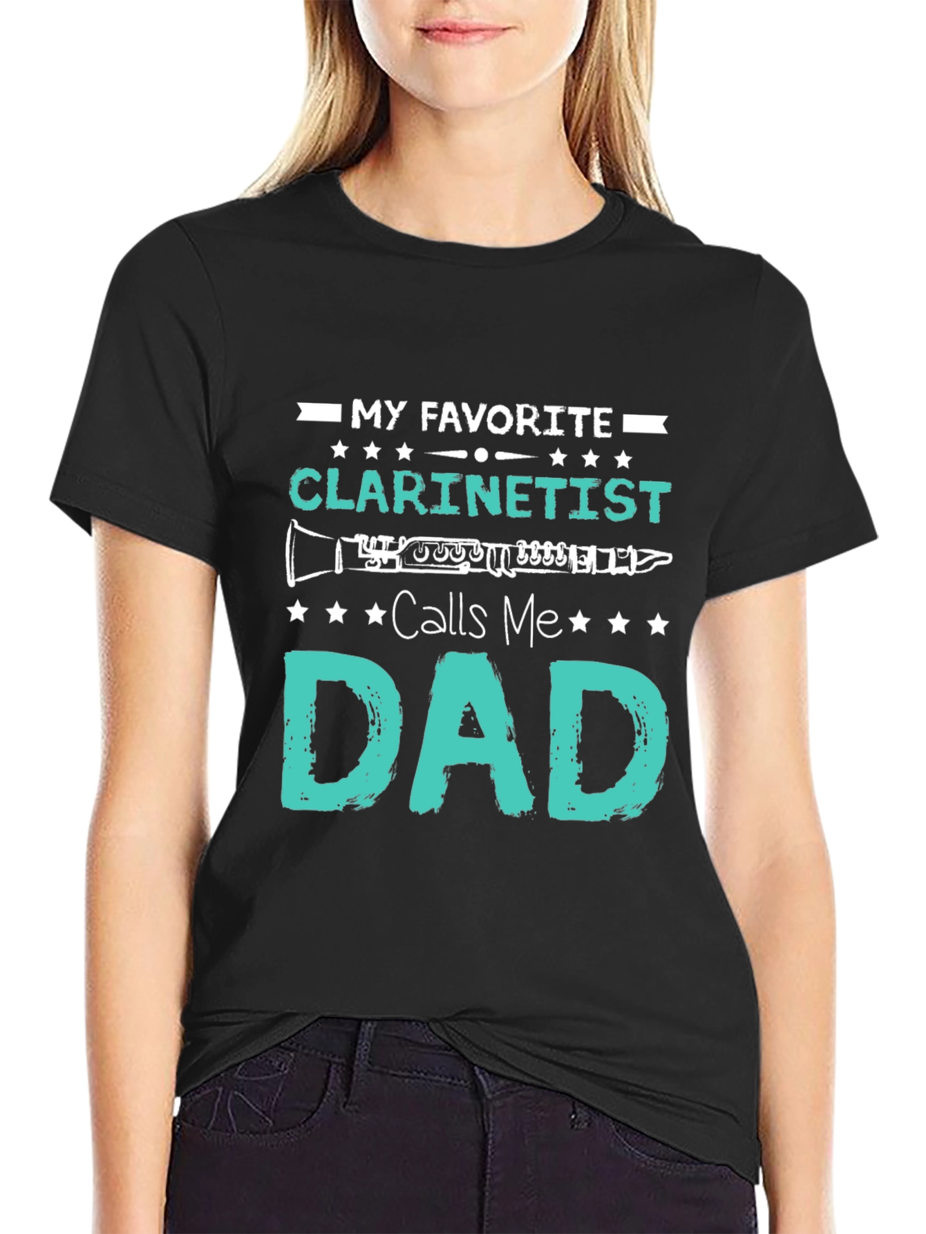 My Favorite Clarinetist Calls Me Dad T-Shirt